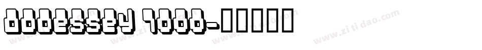 Oddessey 7000字体转换